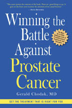 winning the battle against prostate by Gerald Chodak, MD